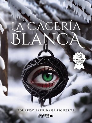 cover image of La cacería blanca